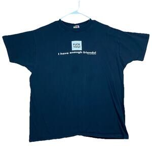 Vintage 90s Don’t Panic F*ck You I Have Enough Friends T-Shirt XL 1993